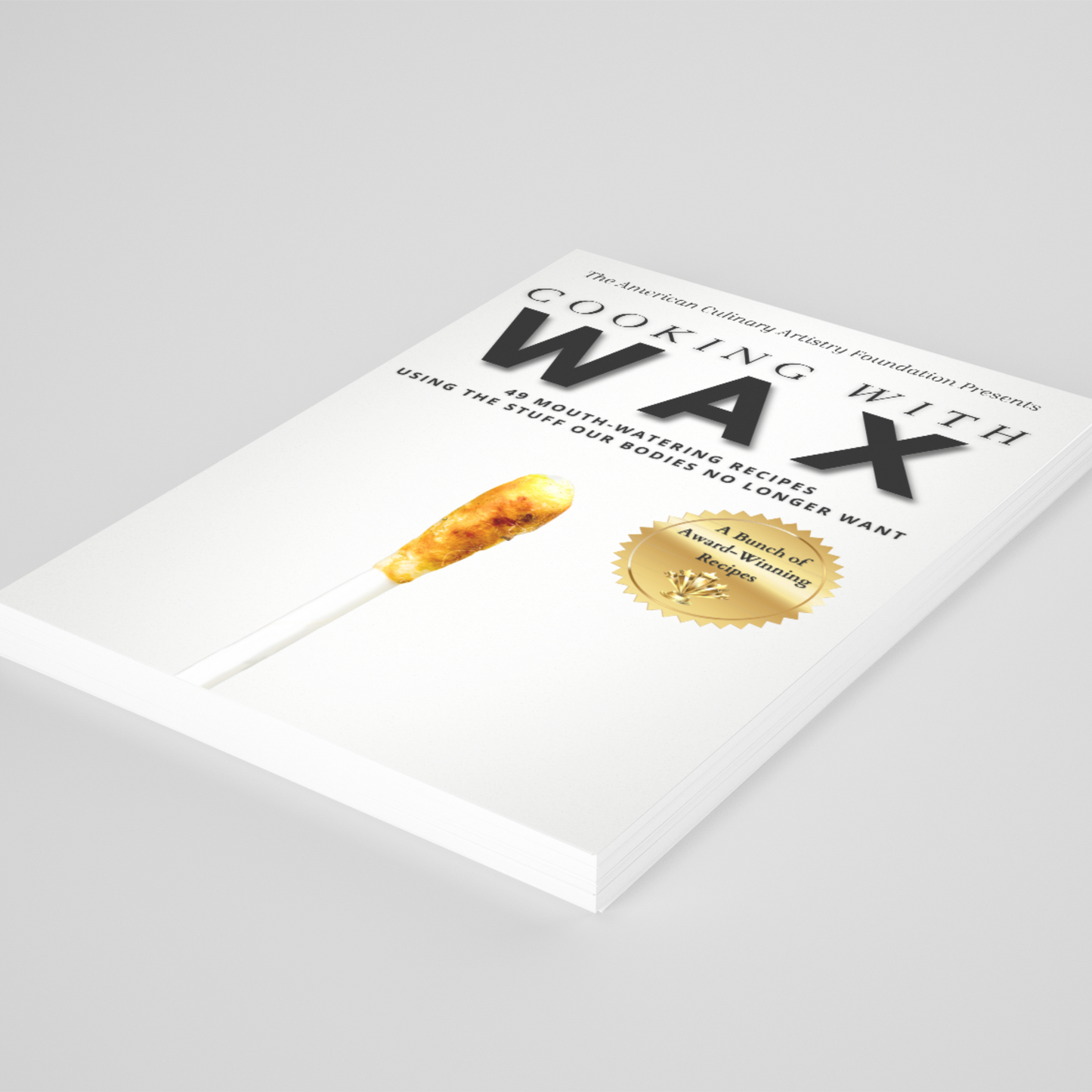Cooking With Wax - Gag Gift Notebook
